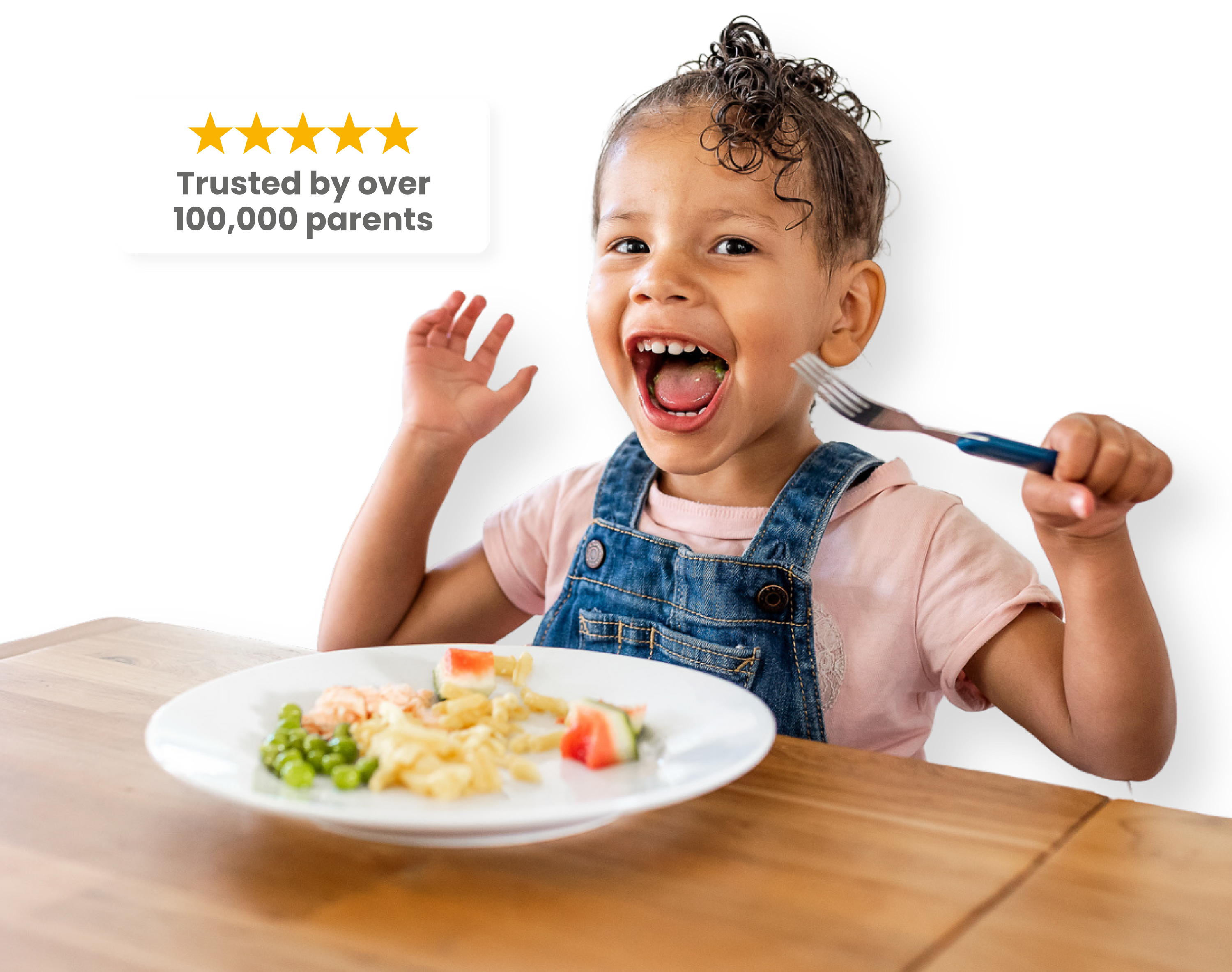 Girl excitedly eating food. Trusted by parents text