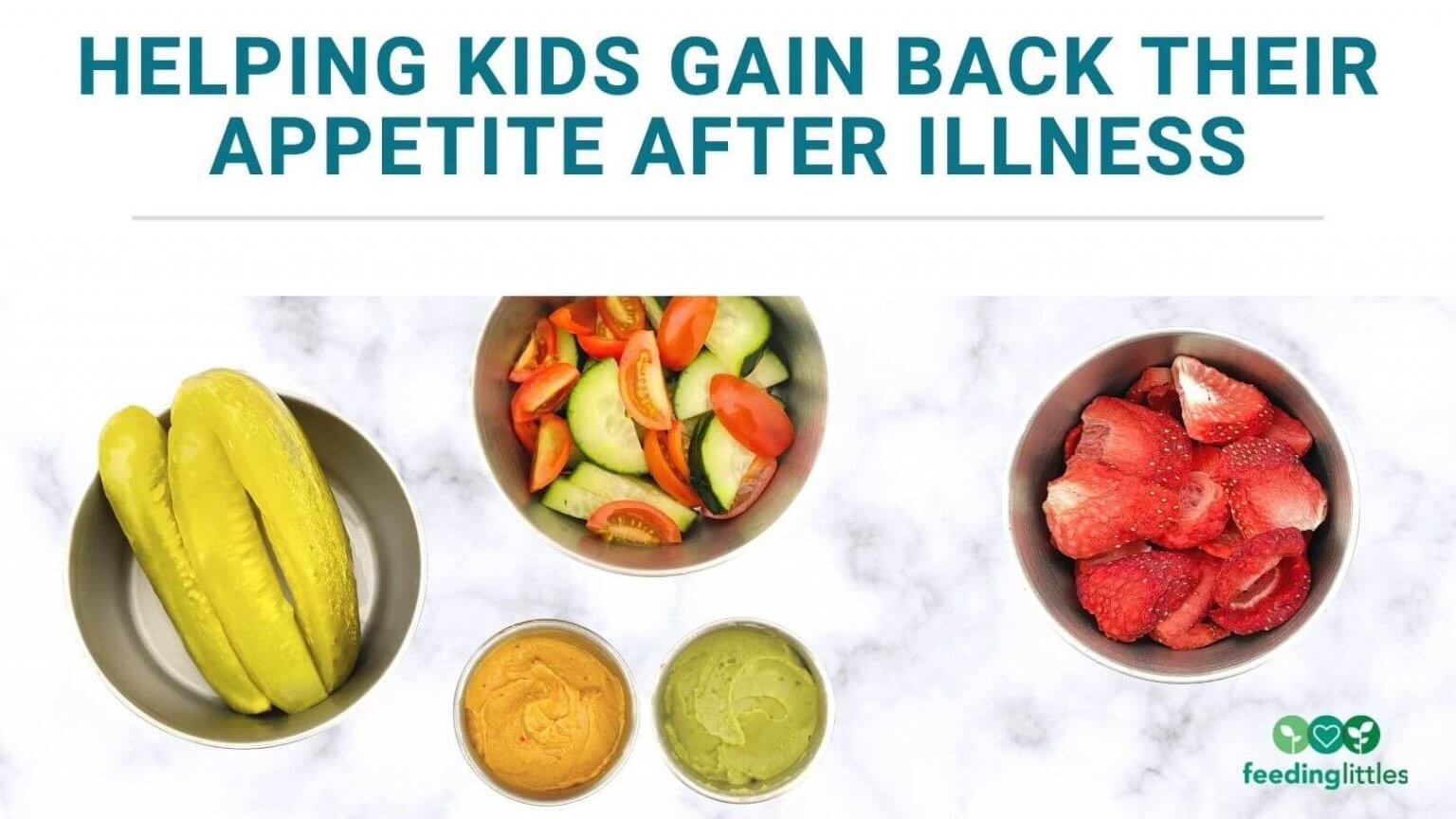 How to Feed Your Child When They're Sick - Feeding Littles